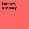 Partners and Money